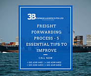 Freight Forwarding Process - 5 Essential Tips to Improve