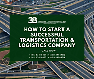 How to start a Successful Transportation And Logistics Company