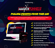 MagickFunnels Review + BEST BONUS + Discount-One-Click Funnels For Instant 100% FREE Buyer Traffic!