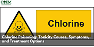 Chlorine Poisoning: Toxicity Causes, Symptoms, and Treatment Options