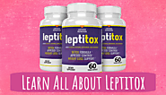 Fully Comprehensive Leptitox Supplement Overview and Review