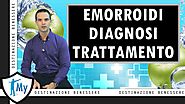 Emorroidi: Diagnosi e Trattamento