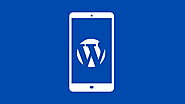 Ten essential features you should have on your WordPress app - App My Site