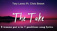 I wanna put you in 7 positions song lyrics by Tory Lanez featuring Chris