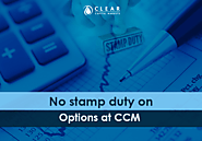 No stamp duty on Options at CCM