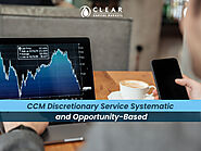 CCM Discretionary Service Systematic and Opportunity-Based