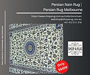 Persian Nain Rug| Persian Rug Melbourne