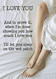 Wet Patch Funny alternative Valentine’s Card | Twisted Gifts