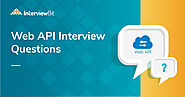 40+ Web API Interview Questions and Answers (2021) - InterviewBit