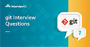 30+ Commonly Asked GIT Interview Questions (2021) - InterviewBit
