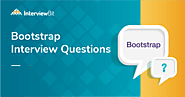 Top Bootstrap Interview Questions