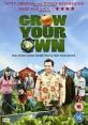 Growing your own