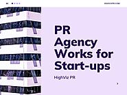 PR Agency Works for Start-ups by amritawalia21 - Issuu