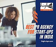 Best PR Agency for Start-ups in india