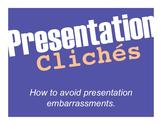 Presentation Clichés