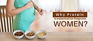 Why Protein is essential for Pregnant Women? - Protinex India - Medium