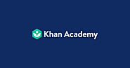 5) Khan Academy | Free Online Courses, Lessons & Practice