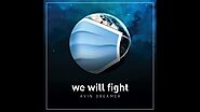 We will fight - AVIN DREAMER | 2020 Release