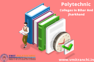 Polytechnic Colleges In Bihar And Jharkhand