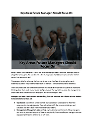 Key Areas Future Managers Should Focus On