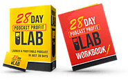 28 Day Podcast Profit LAB | Launch a Profitable Podcast in 30 Days