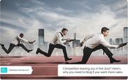 Not Blogging For Business? Ask These Questions Before You Lose Another Sale.