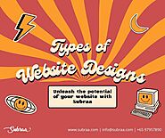 Types of Website Design in Singapore - Unleash the potential of your Website [September 2023]