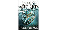 The Wicked King (The Folk of the Air, #2) by Holly Black
