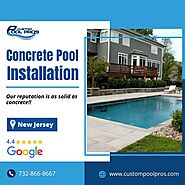 Concrete Pool Installation NJ