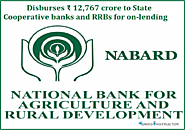 NABARD disburses ₹ 12,767 crore to State Cooperative Banks and RRBs for on-lending - Funds Instructor