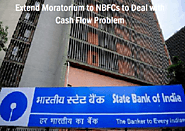 SBI to extend moratorium to NBFCs to deal with cash flow problem - Funds Instructor