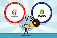 Magento Vs Shopify - Best Ecommerce Services