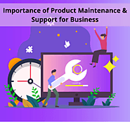 Guide to Know About Product Maintenance For Business