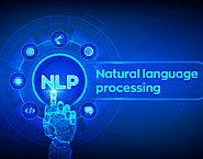 What are the Key Parameters to Invest in Natural Language Processing Solutions?