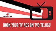 Book Your TV Ads on TV9 Telugu with Bookadsnow