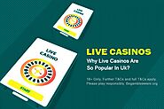 Why Live Casinos Are So Popular In Uk?