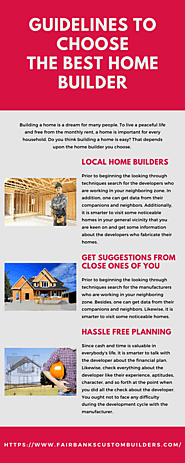 Guidelines to Choose the Best Home Builder