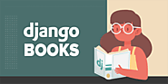 10 Best Django Books for Beginner and Advanced Programmers