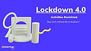 Know What Activities Restricted In Lockdown 4.0