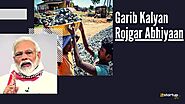 PM Modiji Launches Garib Kalyan Rojgar Abhiyaan