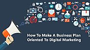 How To Make A Business Plan Oriented To Digital Marketing - AppMomos