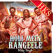 Holi Mein Rangeele Karaoke Mp3 Song | Latest Karaoke Songs | Buy Hindi Songs Karaoke Online | Latest Bollywood Karaok...