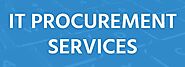 Advantages of using IT procurement services