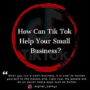 How Can TikTok Help Your Small Business?