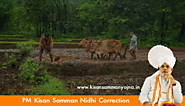 PM Kisan Samman Nidhi Correction – Name, Aadhar Card, Account Details IFSC Code @pmkisan.gov.in