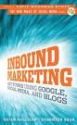 Inbound Marketing: Get Found Using Google, Social