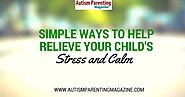 Simple Ways to Help Relieve Your Child's Stress: Calming Cookie Dough - Autism Parenting Magazine
