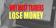 Reasons Traders Fail to Make Money Trading - Tradesto Forex Review - Medium