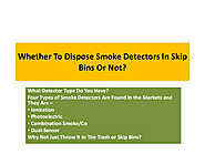 Whether To Dispose Smoke Detectors In Skip Bins Or Not