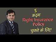 Five Steps of Choosing a Right Insurance Policy